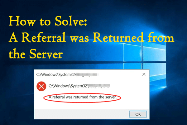 a referral was returned from the server