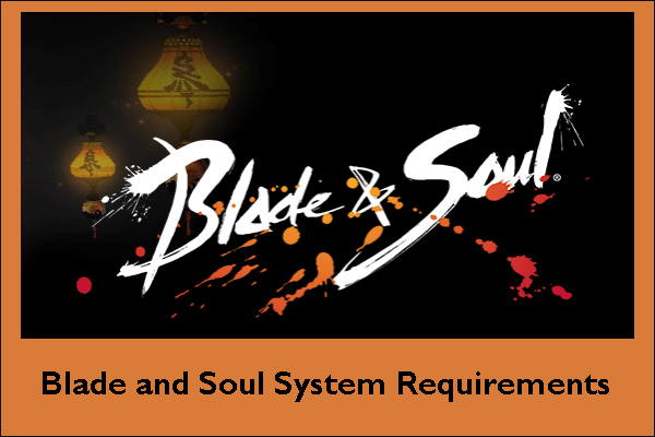 Blade and Soul system requirements
