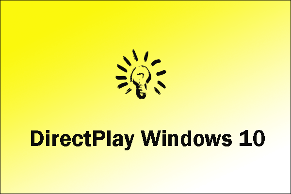 DirectPlay Windows 10