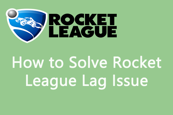 Rocket League lag