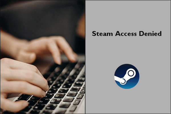 steam access denied что делать. Смотреть фото steam access denied что делать. Смотреть картинку steam access denied что делать. Картинка про steam access denied что делать. Фото steam access denied что делать
