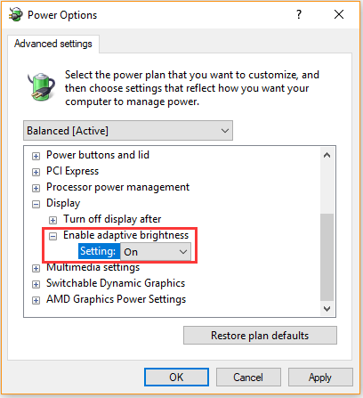 click on Enable adaptive brightness