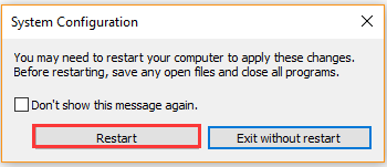 Click on the Restart button in the System Configuration window