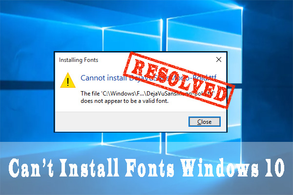 can’t install fonts Windows 10
