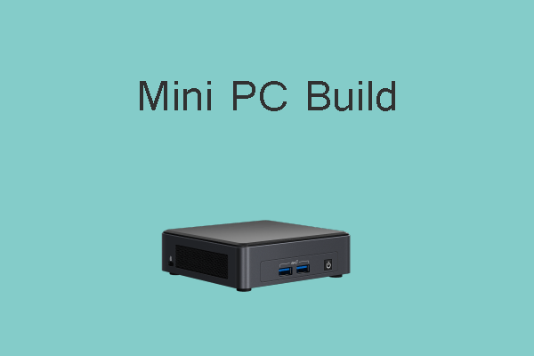 Mini PC build