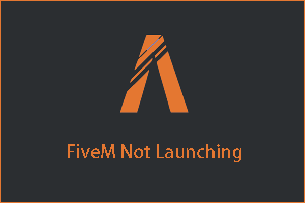 FiveM not launching