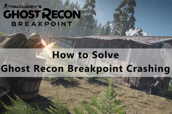 Ghost Recon Breakpoint crashing