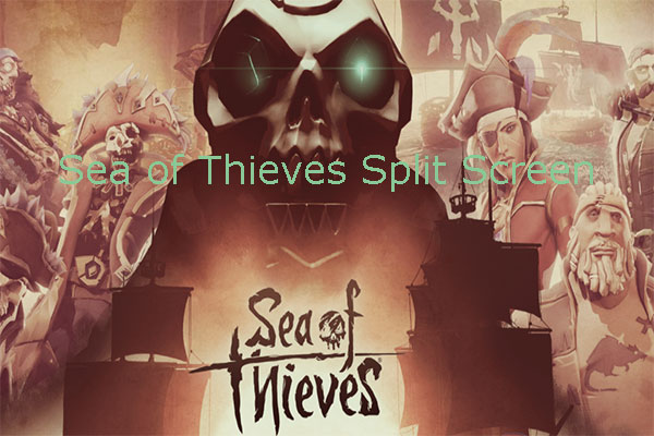 Sea of Thieves split screen