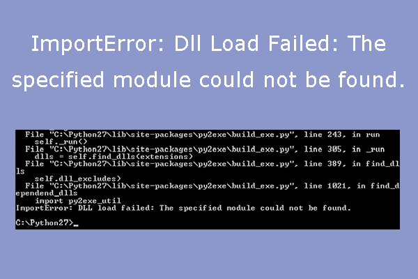 How To Fix Python Importerror Dll Load Failed Error