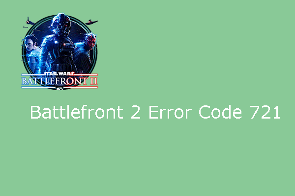 Battlefront 2 error code 721