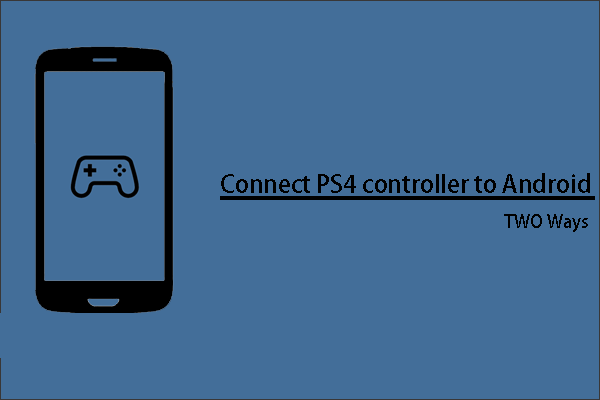 connect PS4 controller to Android
