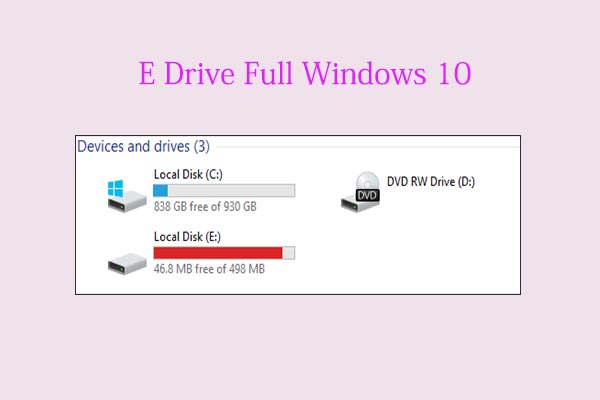 E drive full Windows 10