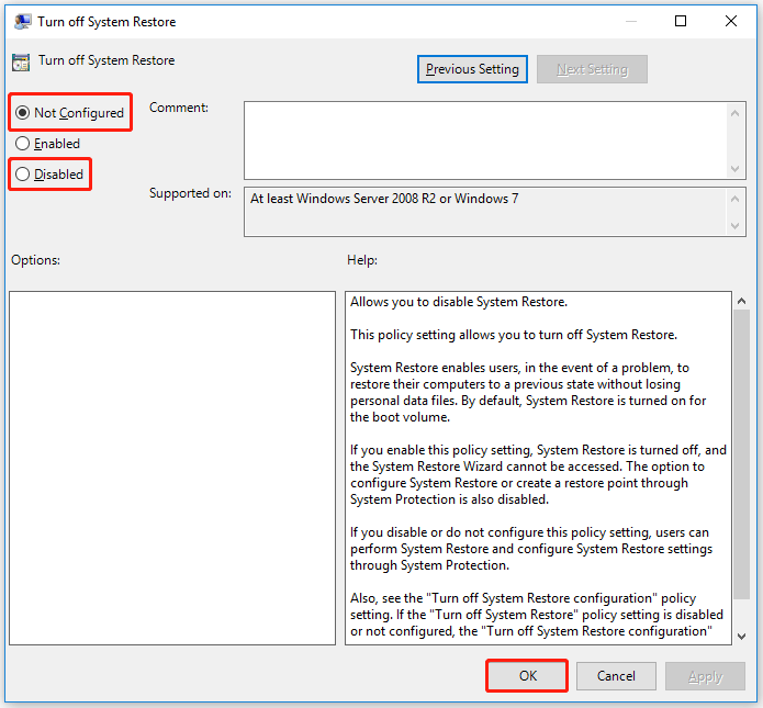 choose Not Configured or Disabled