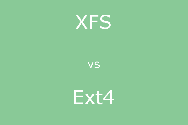 XFS vs Ext4