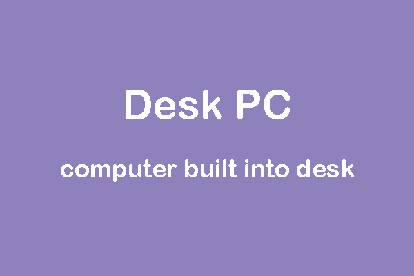 desk PC