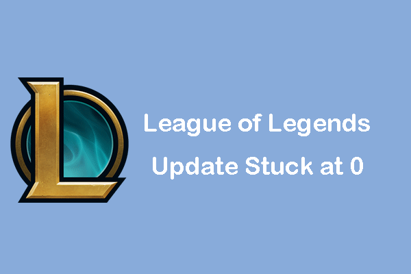 League of Legends update stuck at 0