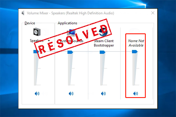 name not available volume mixer windows 10