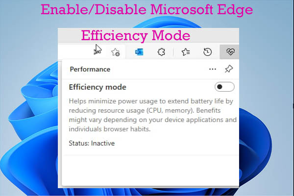 enable disable microsoft edge efficiency mode on win11 thumbnail