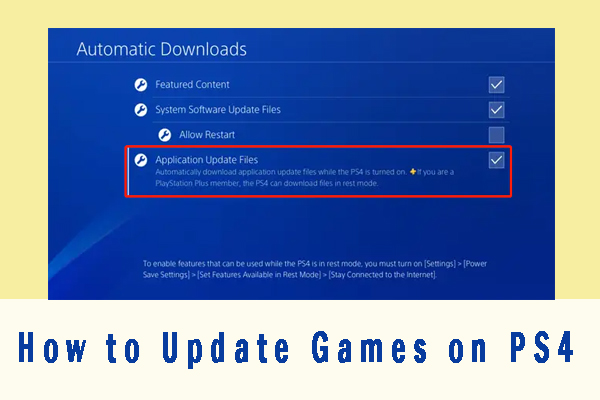 to Update Games on PS4 Automatically Manually