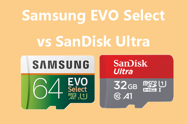 Samsung EVO Select vs SanDisk Ultra
