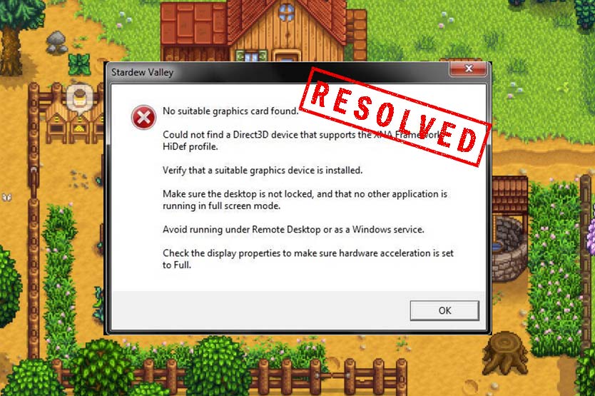 Stardew Valley no suitable graphics card found fix