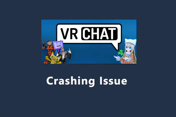 VRChat crashing