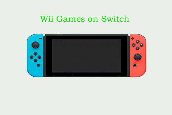 Evakuering Færøerne Gå vandreture Can You Play Wii U/Wii Games on Switch? Check Answers Now!