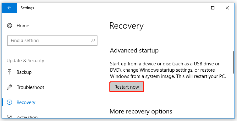 click on Restart now under Advanced startup