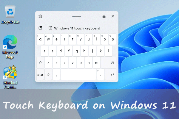 enable the touch keyboard on Windows 11