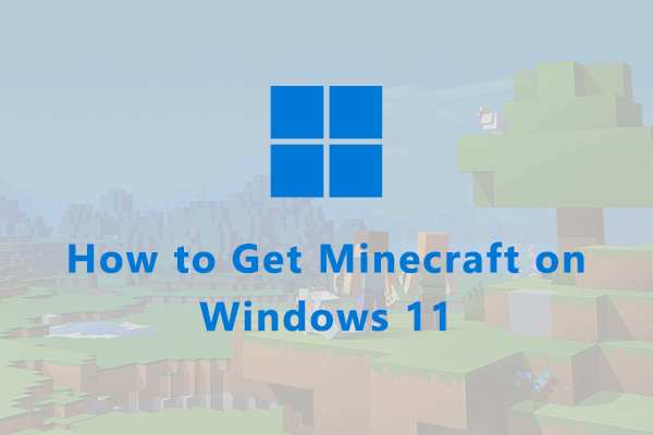 how to get minecraft on win11 thumbnail