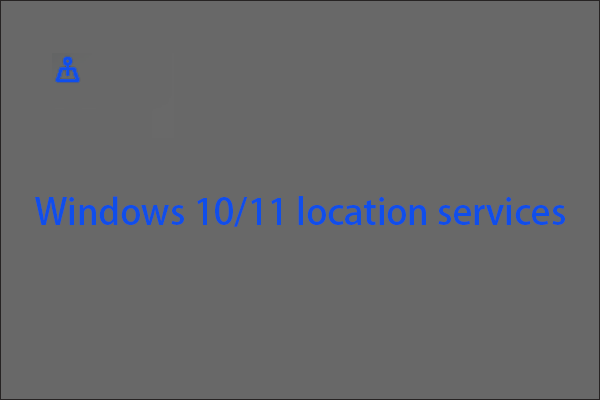 location services Windows 10