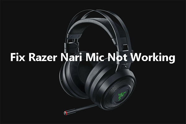 Razer Nari mic not working
