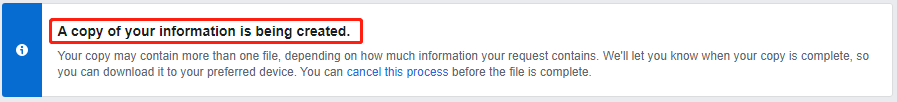 A copy of your information is being created