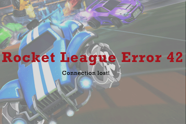 Rocket League error 42