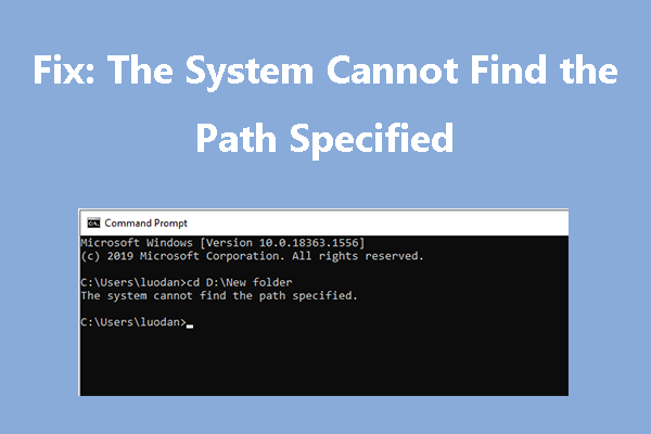 the system cannot find the path specified