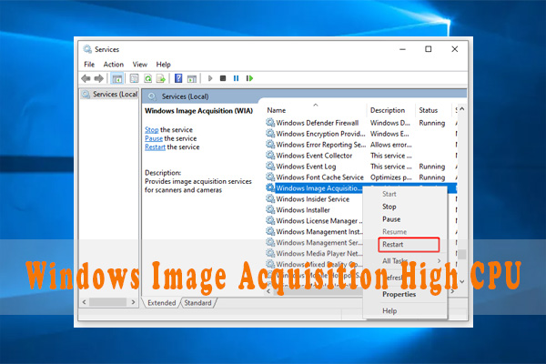 Windows Image Acquisition high CPU