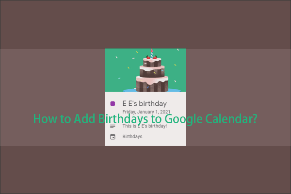 how to add birthdays to Google calendar