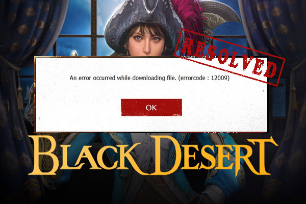 Black Desert Online error code 12009