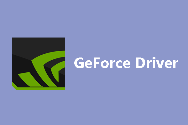 GeForce driver