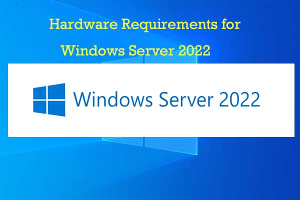 hardware requirements for Windows Server 2022