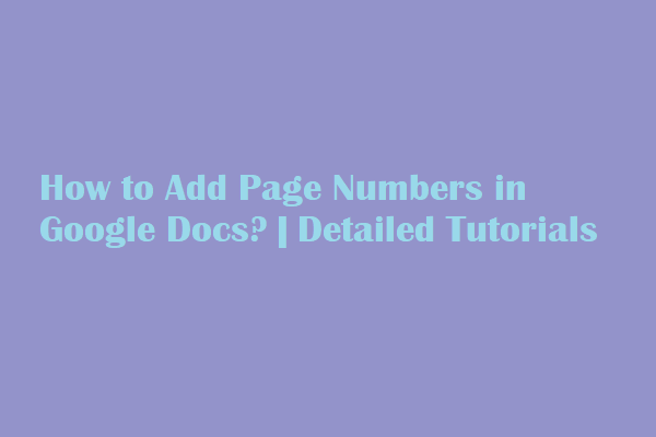 how to add page numbers in Google Docs