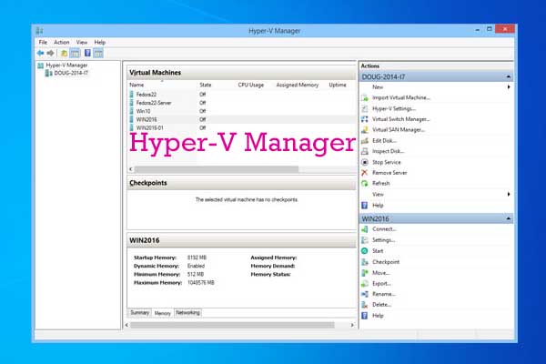 Hyper-V Manager