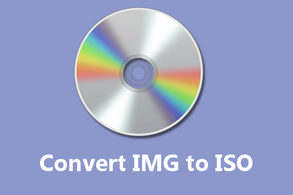 3-ways-to-convert-img-to-iso-easily