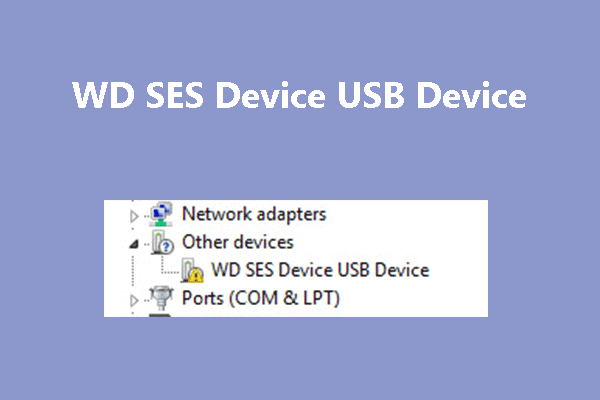 WD SES Device USB Device Download and