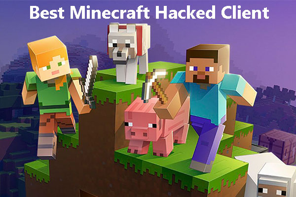 evne Måske Diagnose 5 Best Minecraft Hacked Clients for Windows 10