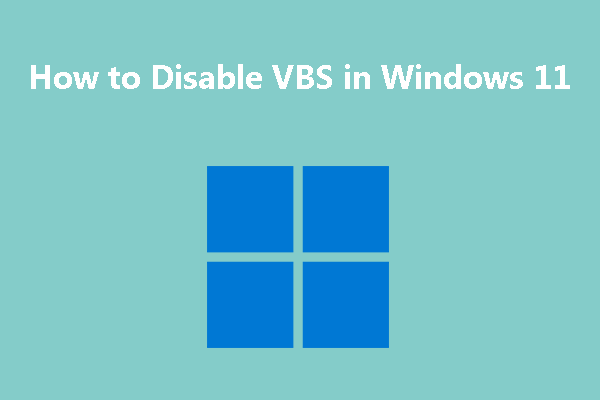how to disable VBS in Windows 11