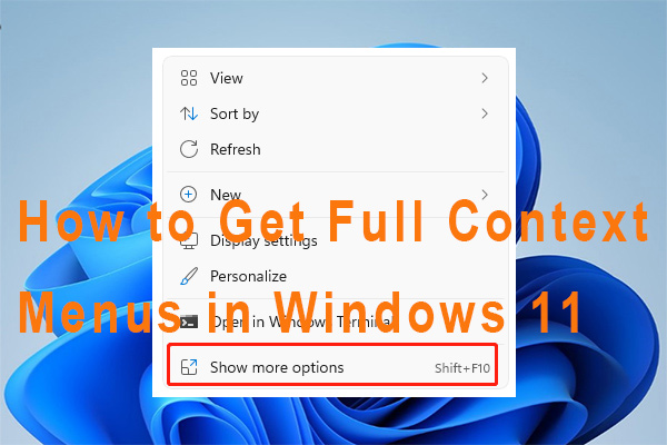 how to get full context menus in win11 thumbnail