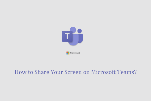 how to share screen on Teams