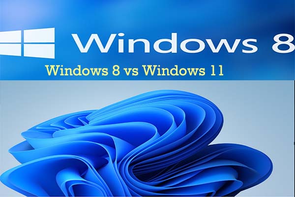 Windows 8 vs Windows 11