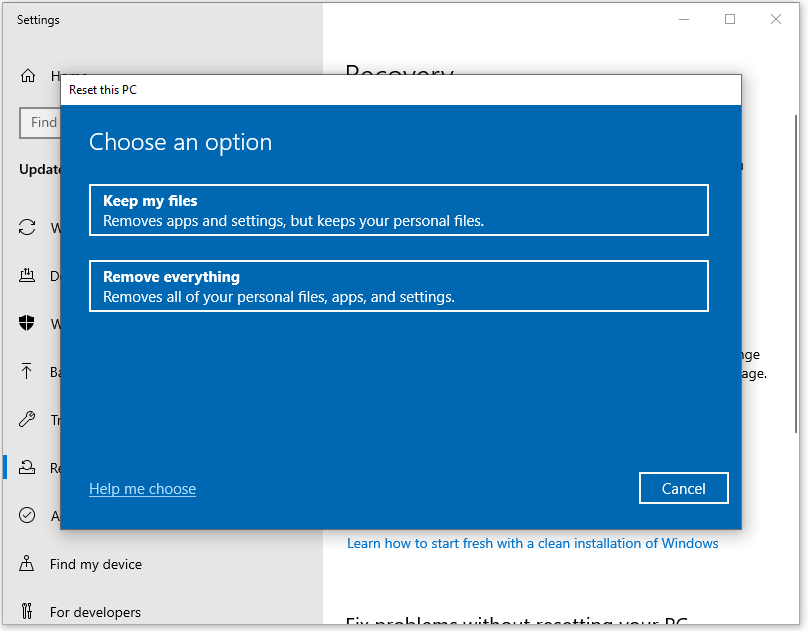 choose the Keep my files or Remove everything option